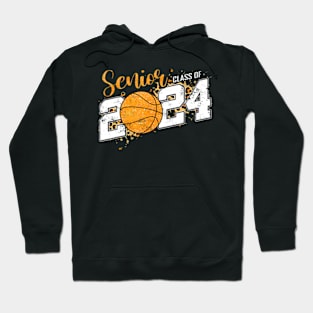 Senior Class Of 2024 Basketball Grad 24 Graduation Hoodie